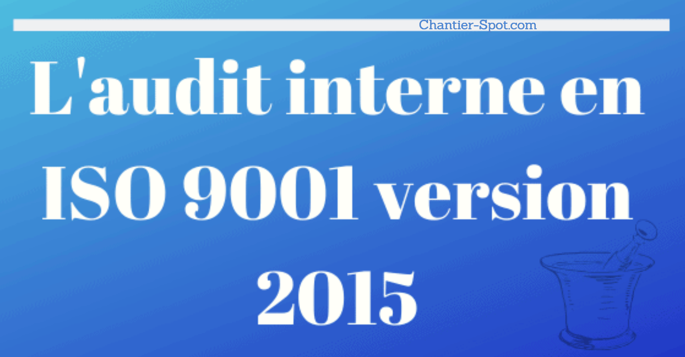 Audit Interne ISO 9001