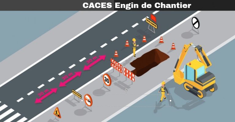 CACES Engin de Chantier