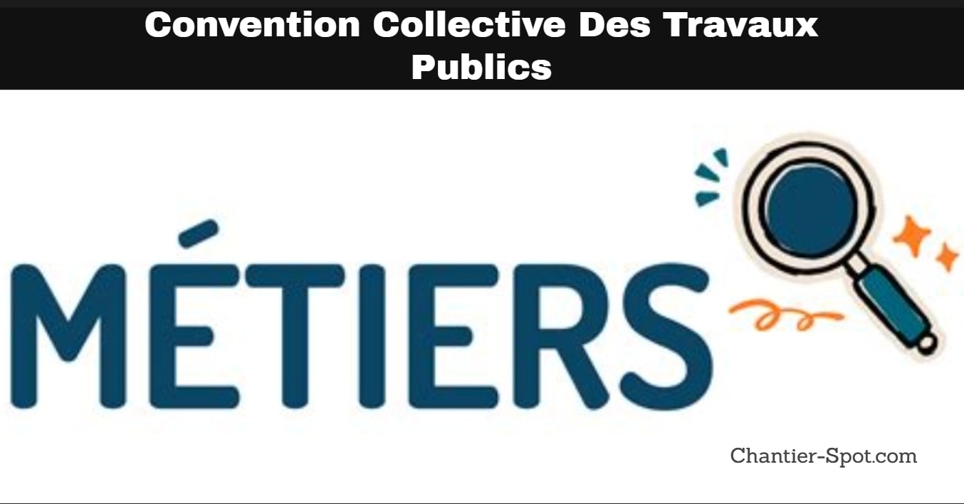 Convention Collective Des Travaux Publics