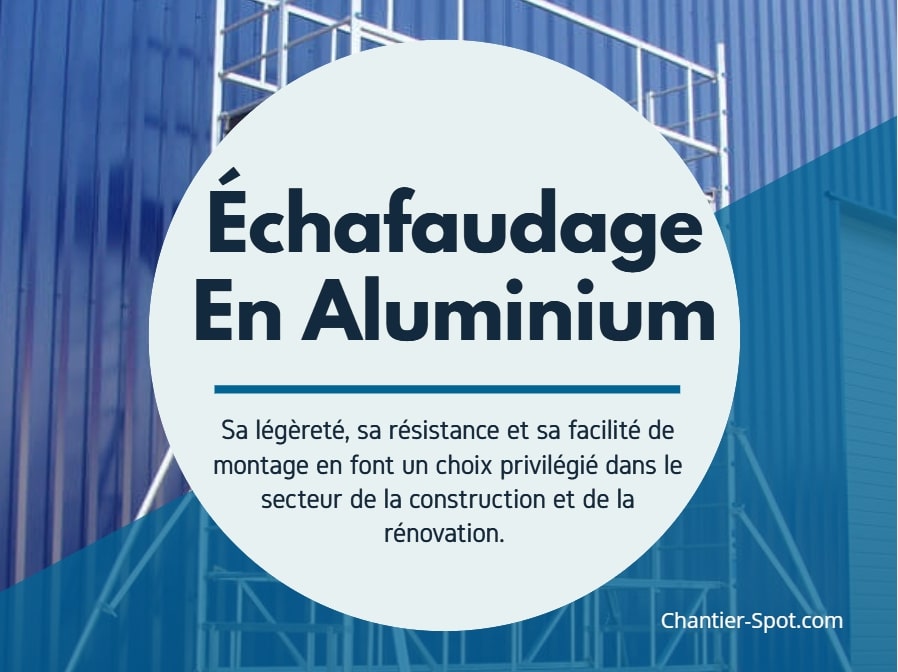 Échafaudage Aluminium