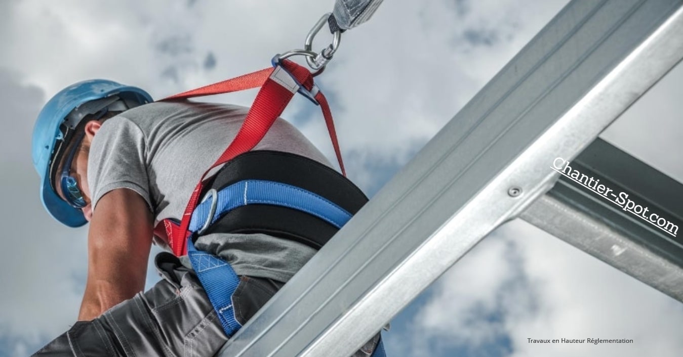 Travaux en Hauteur Réglementation